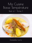 Ma Cuisine Basse Température - Best of - Tome 1